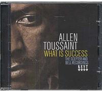 Toussaint, Allen - What is Success [Import]