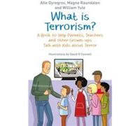 What is Terrorism by Magne Raundalen Inconnu (Auteur)