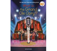 What Is the Grand Ole Opry? - David Stabler - Penguin Workshop - ebook (ePub) - Livre