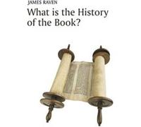 What is the History of the Book by James Raven James Raven (Auteur)