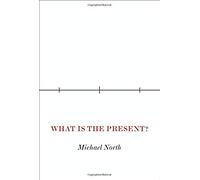 What Is The Present?