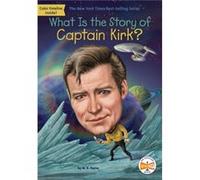What Is the Story of Captain Kirk by Who HQ Who HQ (Auteur)