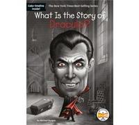 What Is the Story of Dracula by Michael Burgan & Who Hq & Illustrated by David Malan Michael Burgan Who Hq Illustrated by David Malan (Auteur)
