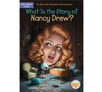 What Is the Story of Nancy Drew by Who HQ Who HQ (Auteur)