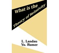 What Is the Theory of Relativity