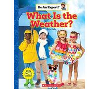 What Is The Weather? (Be An Expert!)