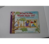 What Is the World Made Of?: All About Solids, Liquids, and Gases