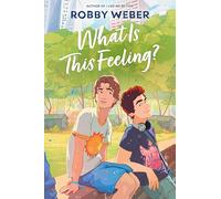 What Is This Feeling? – Harper Collins Publishers