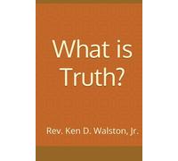 What is Truth?