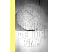 What Is Vienna Actionism?