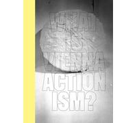 What Is Vienna Actionism?