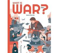 What is War by Eduard Altarriba Eduard Altarriba (Auteur)