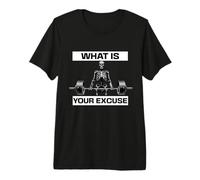 What is Your Excuse Skeleton Gym Motivation Deadlift Art T-Shirt Haut de Gamme