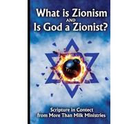 WHAT IS ZIONISM?: IS GOD A ZIONIST?