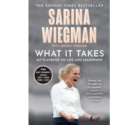 What It Takes: My Playbook on Life and Leadership