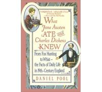 What Jane Austen Ate And Charles Dickens Knew