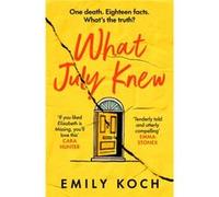 What July Knew by Emily Koch Emily Koch (Auteur)