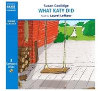 Coolidge – What Katy Did – NAXOS