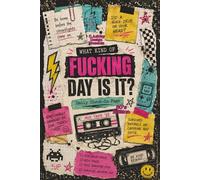 WHAT KIND OF FUCKING DAY IS IT?: Daily Check-In