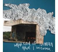 What Kind of Human Have I Become – Avoiding The Diggy Diggy Dogs – Vinyle – Victrola