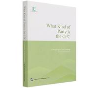 What Kind of Party is the CPC