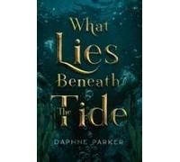 What Lies Beneath The Tide