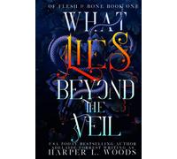 What Lies Beyond the Veil