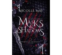 What Lies Within Masks & Shadows