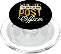 What Life? I Work for The Post Office PopSockets PopGrip pour MagSafe
