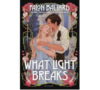 What Light Breaks - Falon Ballard - G.P. Putnam's Sons - ebook (ePub) - Livre