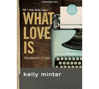 What Love Is Bible Study Book with Video Access