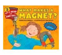 What Makes a Magnet? Franklyn M Branley, (Auteur)