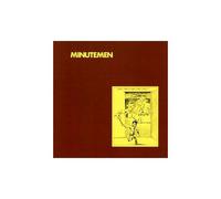 Minutemen – What Makes a Man Start Fires? – The Orchard