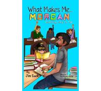 What Makes Me...Morgan: Getting Help Is OK