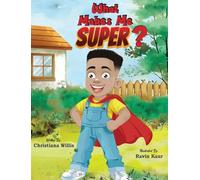 What Makes Me Super?