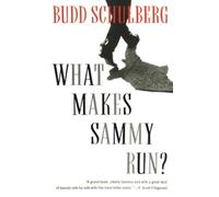 Budd Schulberg – What Makes Sammy Run? – Vintage Books