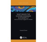 What Makes The Systems Engineer Successful? Various Surveys Suggest An Answer