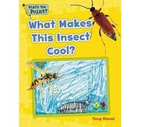 What Makes This Insect Cool?