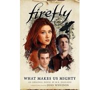 What Makes Us Mighty – Titan Books