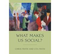 What Makes Us Social?
