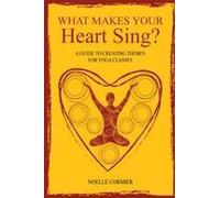 What Makes Your Heart Sing?