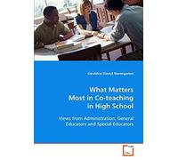 What Matters Most In Co-Teaching In High School