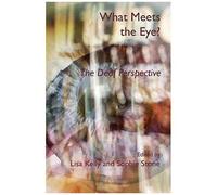 What Meets The Eye?