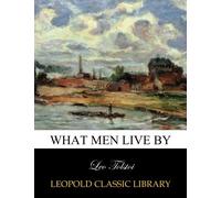 What Men Live by