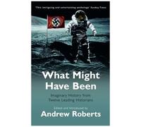 What Might Have Been?