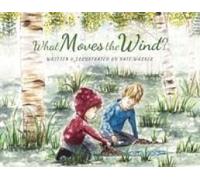 What Moves The Wind? Paperback Book By Kate Walker