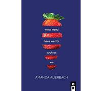 What Need Have We For Such As We