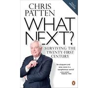 What Next?: Surviving the Twenty-first Century