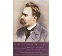 What Nietzsche Really Said, Age of Unreason Kathleen M. Higgins, Robert C. Solomon (Auteur)