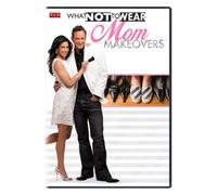 What Not to Wear: Mom Makeovers
